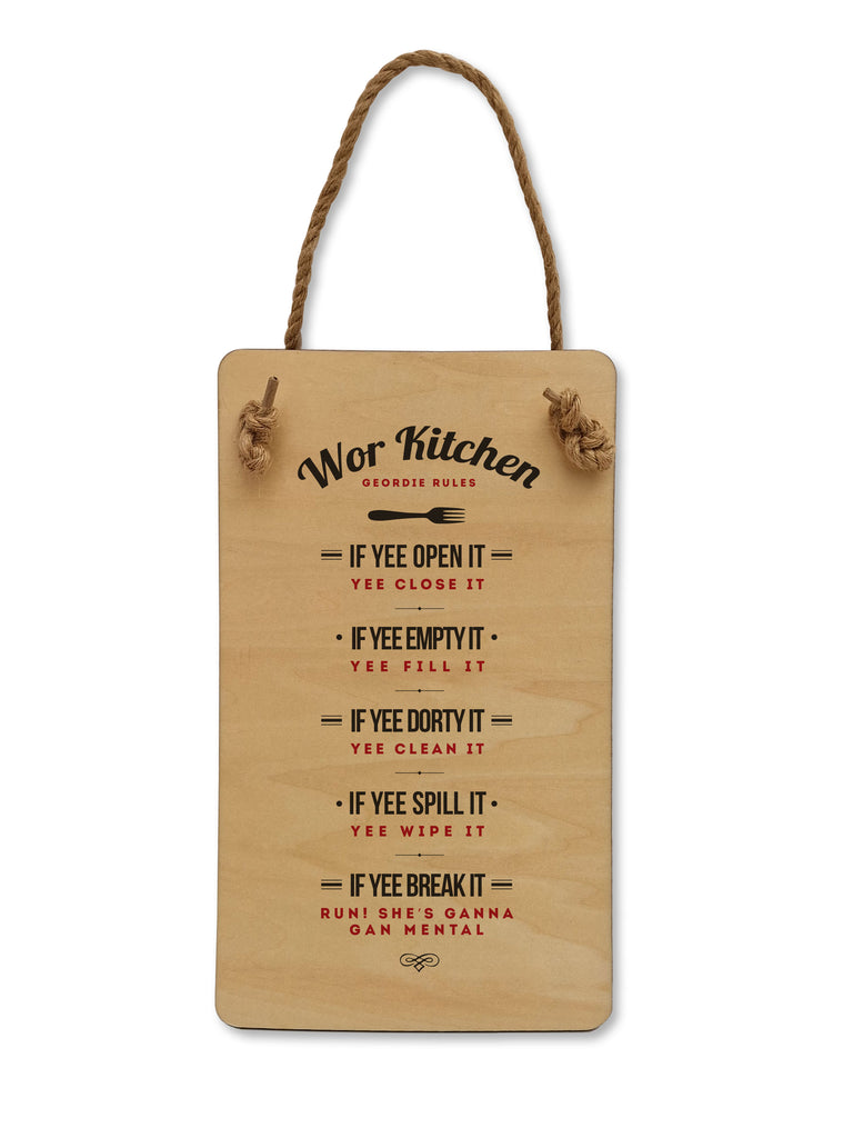 Wor Kitchen Geordie Rules wooden plaque by Geordie Gifts featuring Newcastle dialect, perfect for kitchen decor.