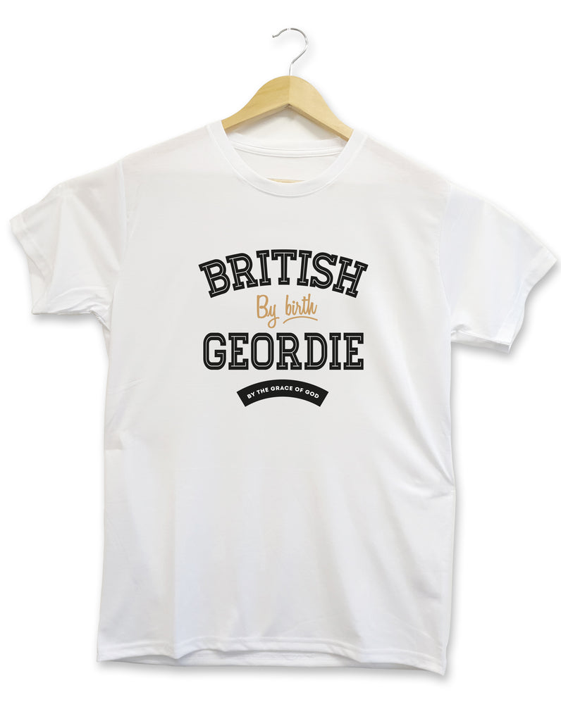 British by Birth Geordie by the Grace of God funny newcastle united supporter t shirt training top geordie accent quote merch
