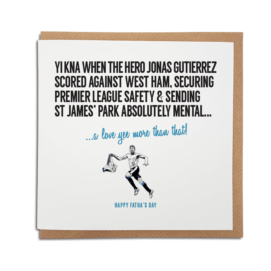 jonas gutierrez west ham goal securing previer league survival for newcastle united in 2015 funny toon army fathers day card