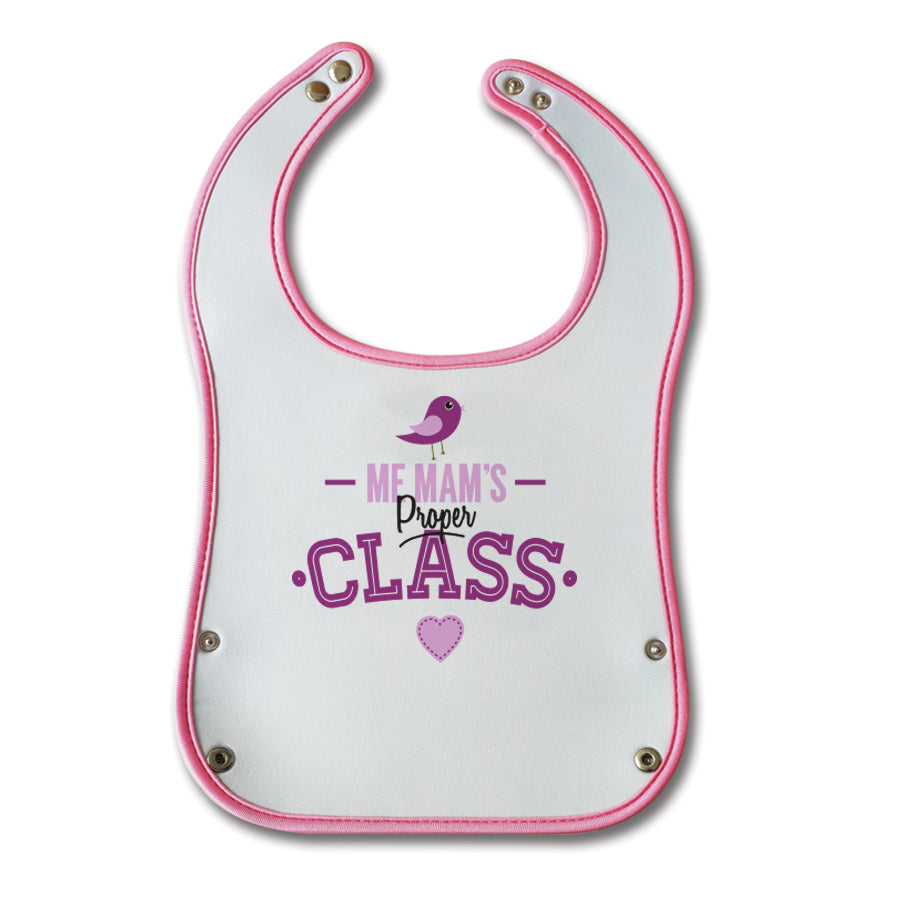 me mam's proper class funny geordie baby bib in pink for a new bairn girl. Newcastle baby gifts for geordies and parents