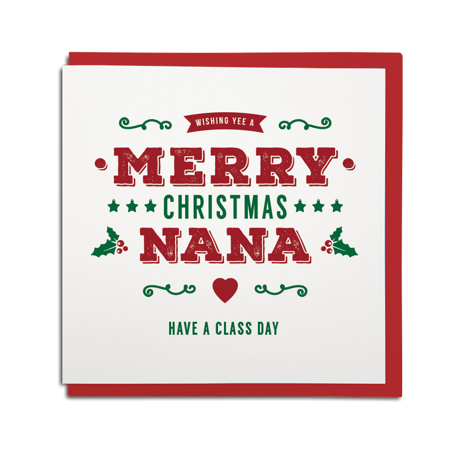 have a lush day merry christmas nana. Newcastle Geordie card
