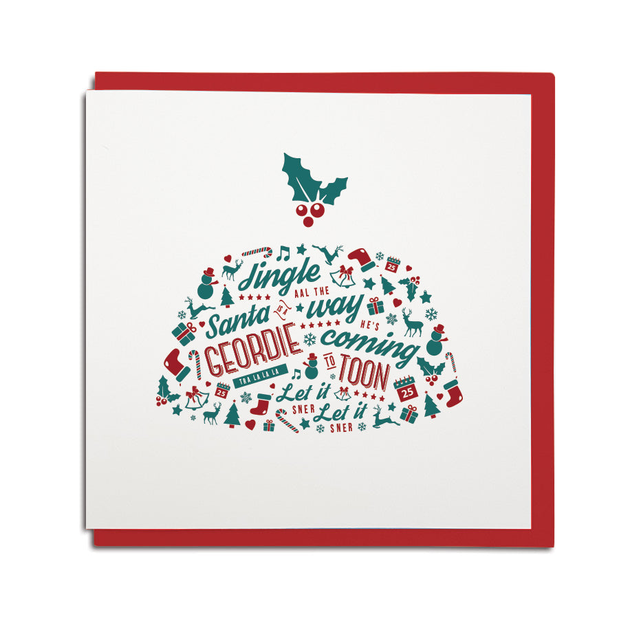 Geordie christmas card. Funny geordie accent newcastle slang words. Santa is a Geordie.