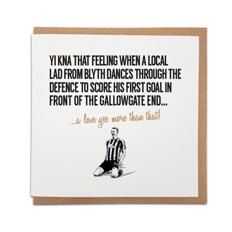 DAN BURN newcastle united football club themed greetings card perfect for valentines day. Designed by geordie Gifts, based on his first goal at st james park in front of the gallowgate end
