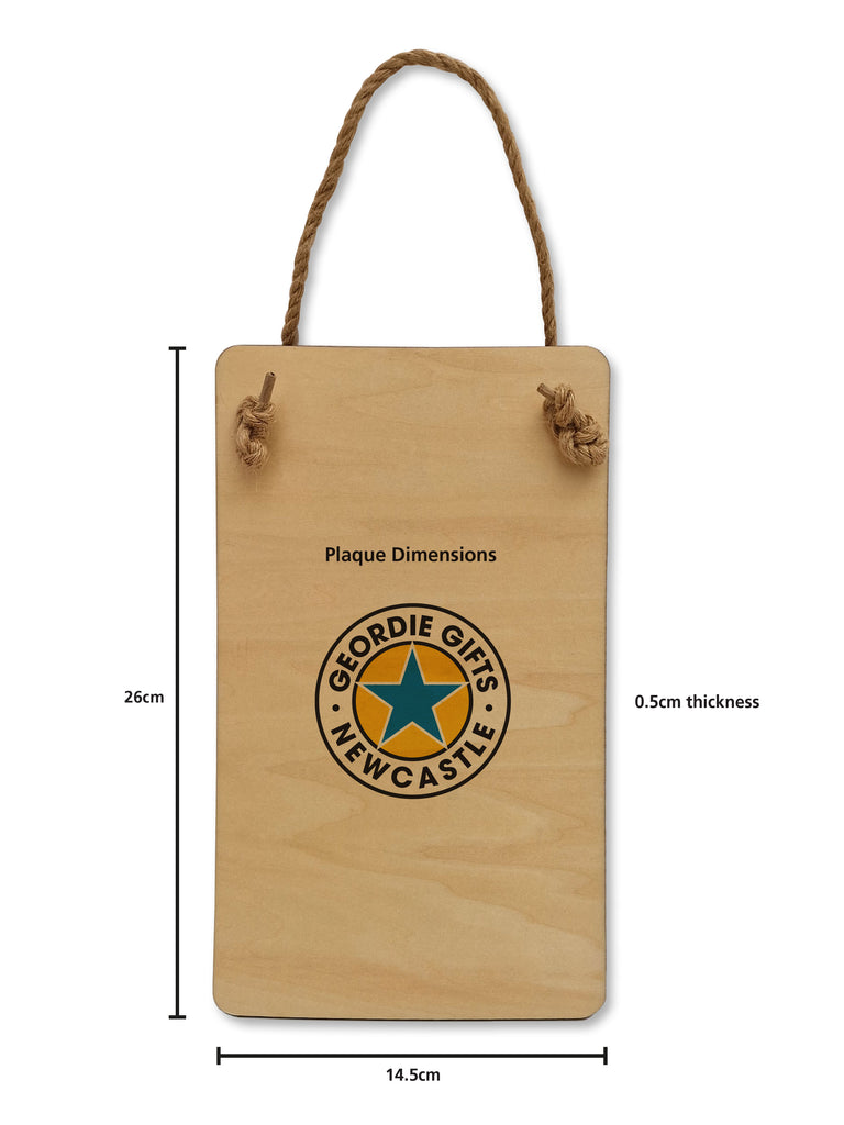 geordie gifts hanging plaques and signs explaining the size and dimensions for your home