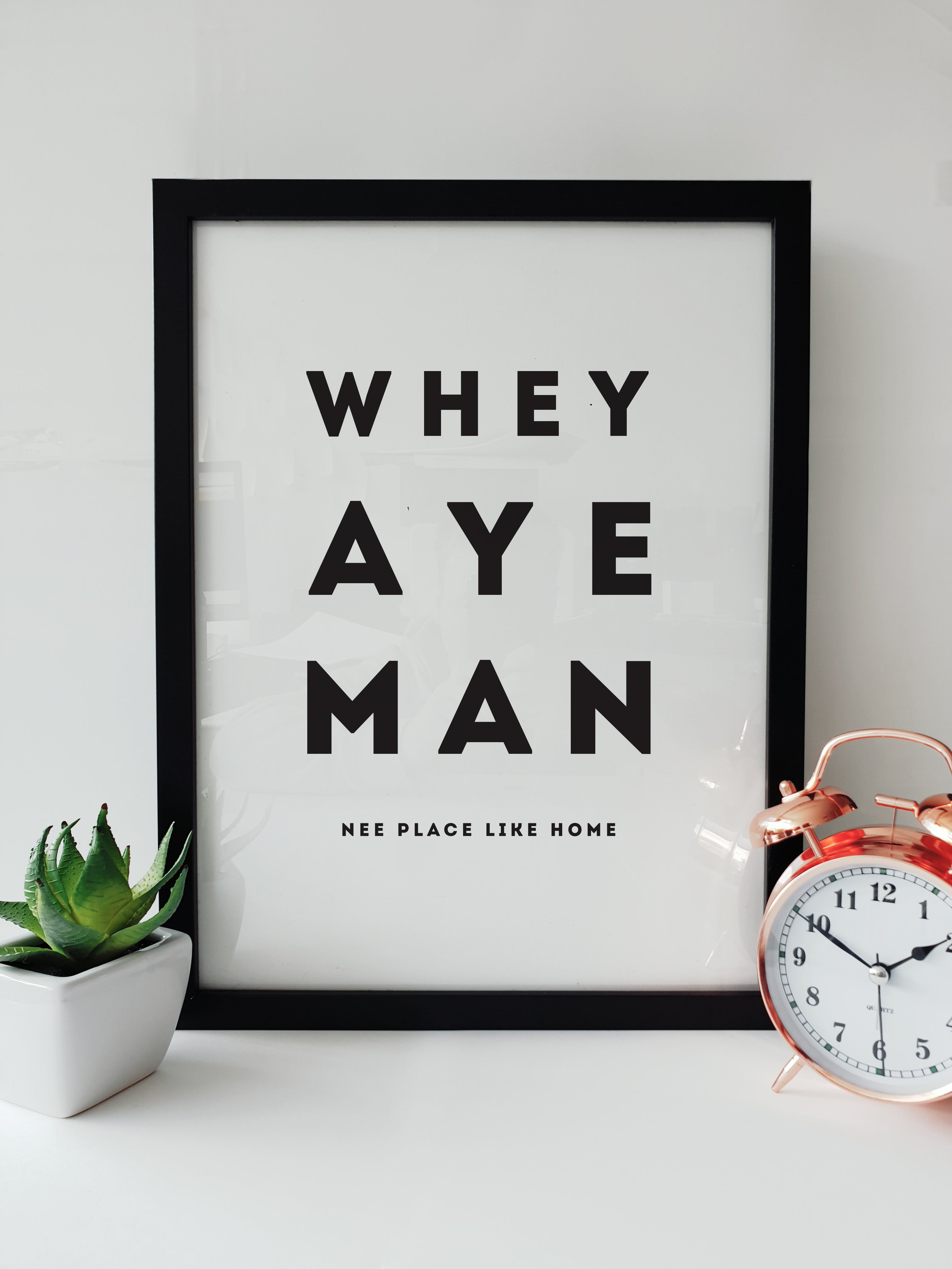 whey aye man nee place like home geordie gifts framed print