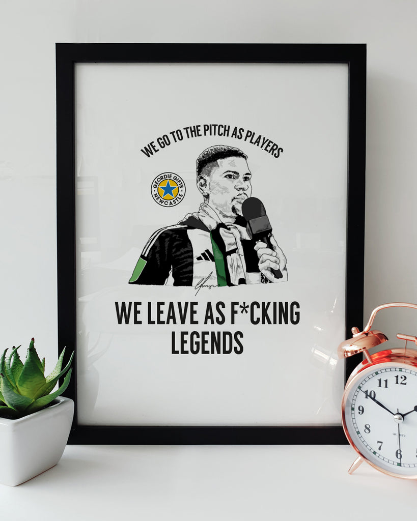 Geordie Gifts Bruno Guimarães Newcastle United parade print with bold quote “We leave as f*cking legends,” illustrated in black and white with green accents.