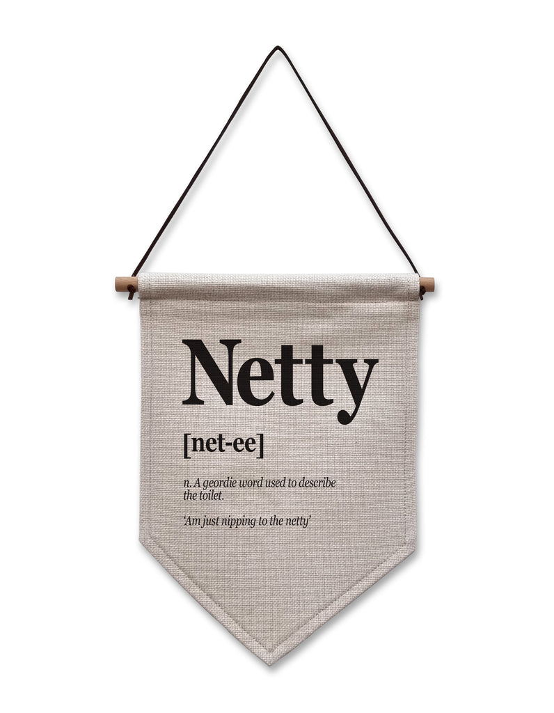 Geordie 'Netty' toilet definition linen flag from Geordie Gifts, 20x30cm, with Newcastle dialect, perfect for adding Geordie charm to bathrooms
