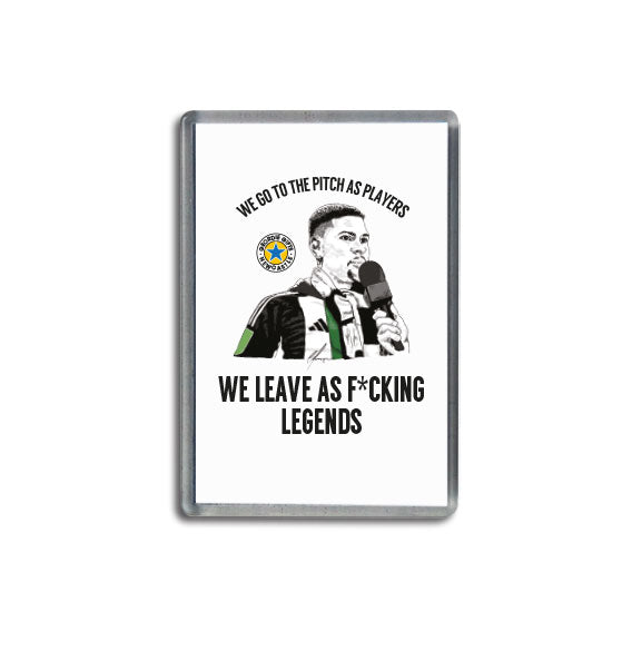 Geordie Gifts fridge magnet featuring Bruno Guimarães and the quote “We leave as f*cking legends” from the Newcastle United Cup Final parade.