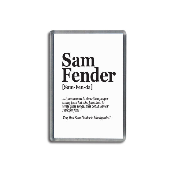 Geordie Gifts fridge magnet featuring funny Sam Fender dictionary-style definition design, perfect gift for fans and Newcastle locals.