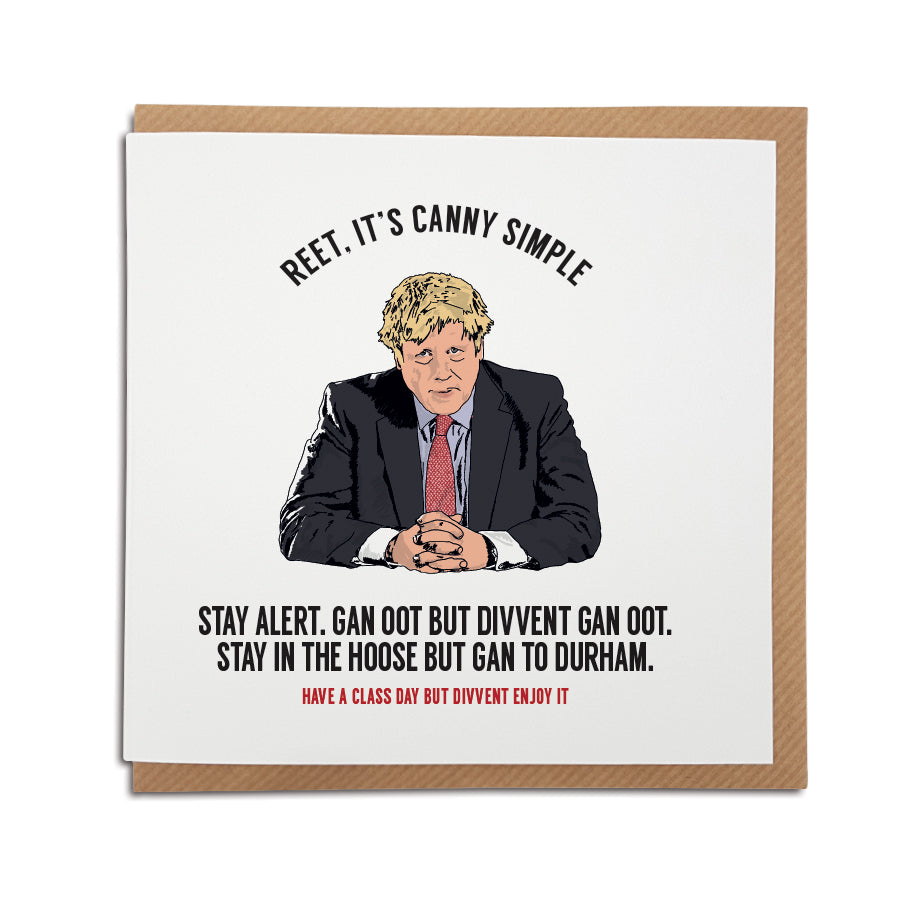 dominic cummings funny boris johnson fathers day card birthday stay alert gan to durham geordie gifts newcastle accent