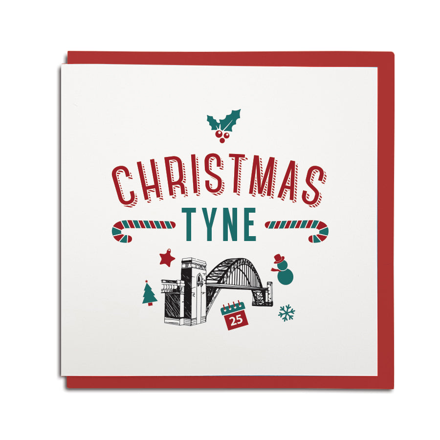 christmas tyne funny geordie newcastle christmas cards featuring the tyne bridge and northeast accent