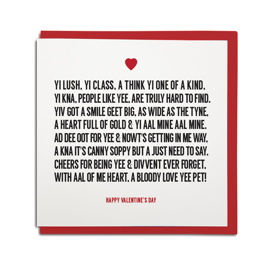 A valentines poem written in geordie dialect and accent. Newcastle cards and gifts for valentine's day