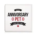 newcastle & geordie accent themed unique greeting card designed & made in the north east by Geordie Gifts. Card reads: Happy Annivorsary Pet - Plenty more to gan