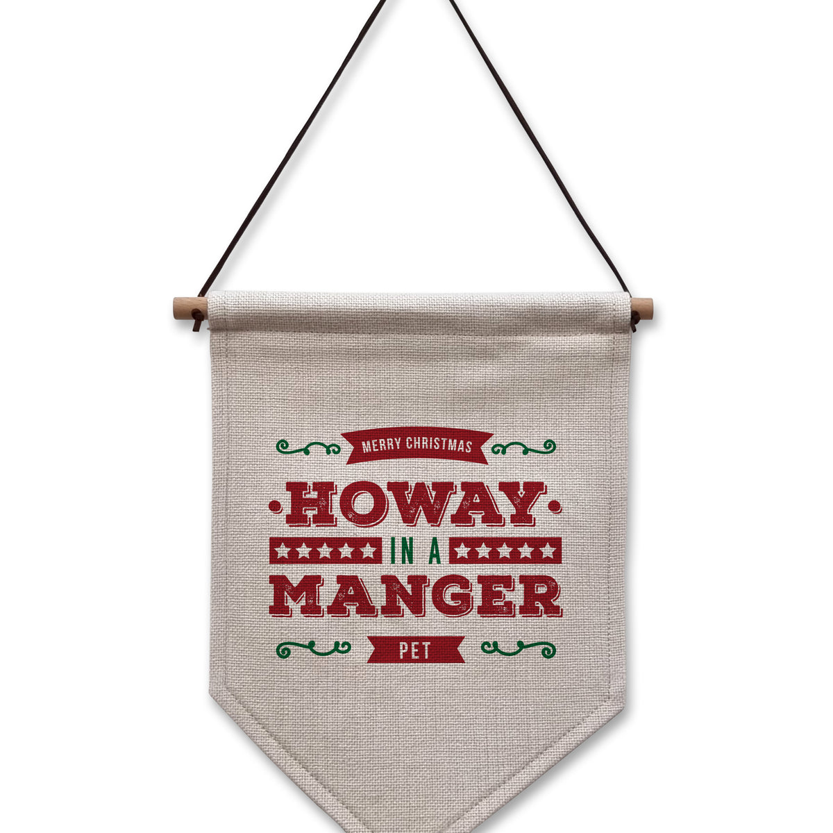 Howay in a Manger Pet | Geordie Linen Christmas Flag | Hanging Sign ...