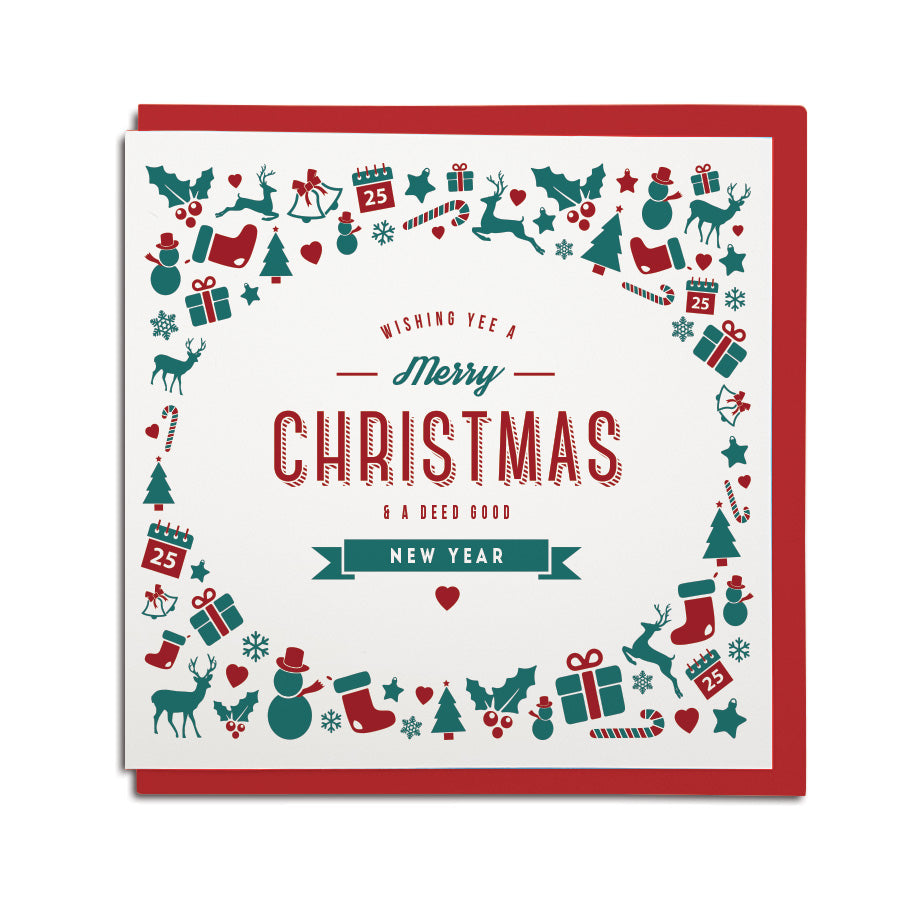 geordie christmas card. Newcastle accent popular north east dialect. Deed good new year