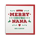 have a lush day merry christmas nana. Newcastle Geordie card