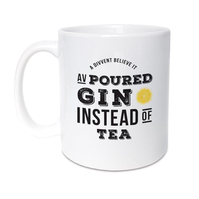 funny geordie gifts poured Gin instead of tea mug