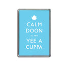 calm doon al mek yee a cuppa funny geordie gifts blue fridge magnet newcastle souvenir