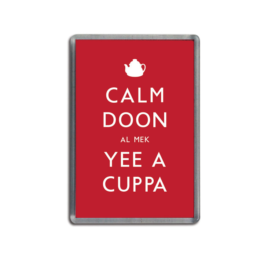 calm doon al mek yee a cuppa funny geordie gifts red fridge magnet newcastle souvenir