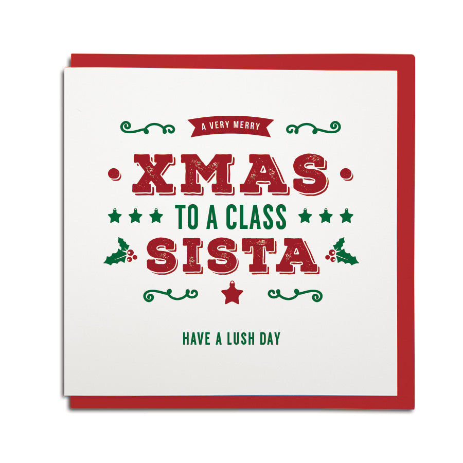 Merry Xmas to a class sista (sister) Newcastle Geordie Christmas card