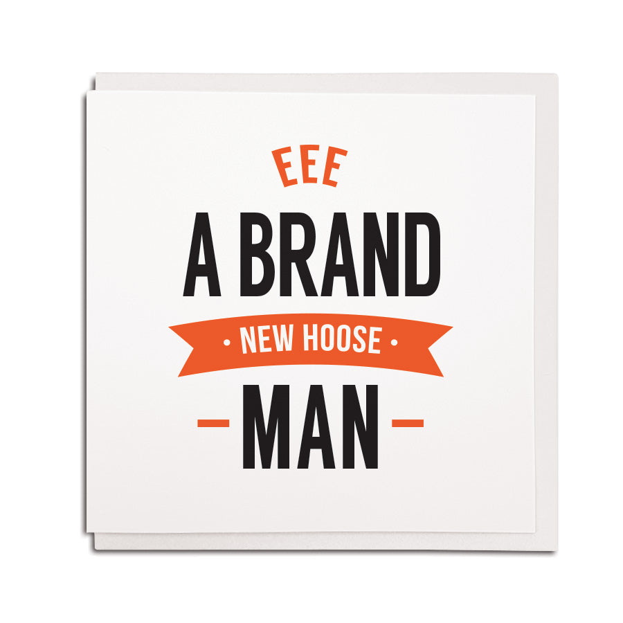 eee a brand new hoose man geordie cards new house card