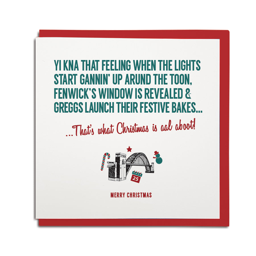 Yi kna that feeling when the lights start gannin' up arund Toon, Fenwick's window is revealed & Greggs launch their festive bakes... That's what Christmas is aal aboot! Merry Christmas