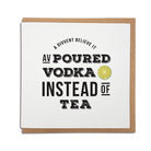 funny geordie card. Vodka loving gifts