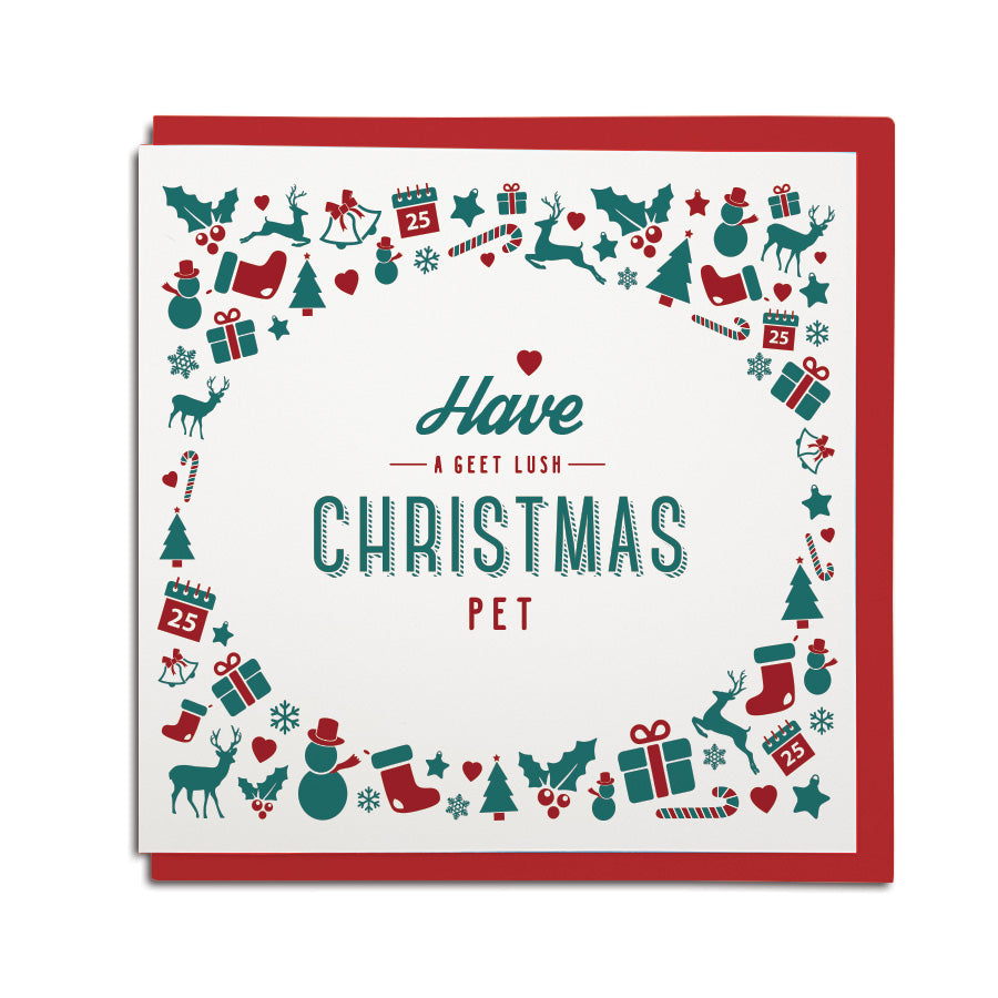 have a geet lush christmas pet geordie cards