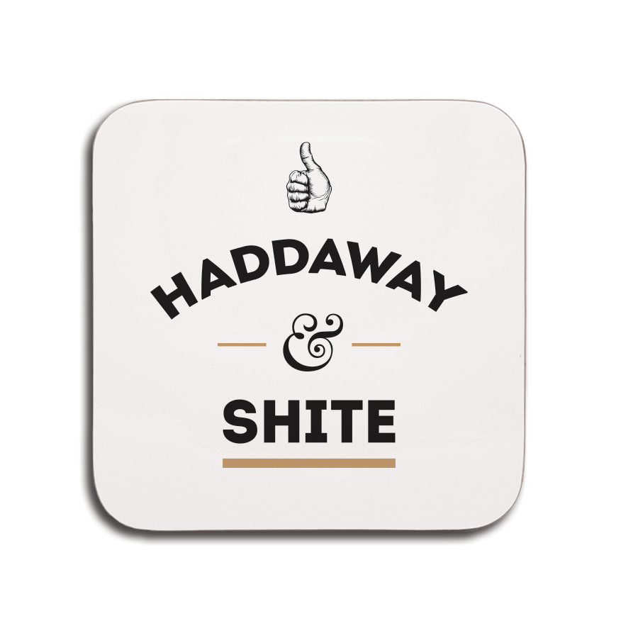 haddaway and shite geordie phrase small coaster gift