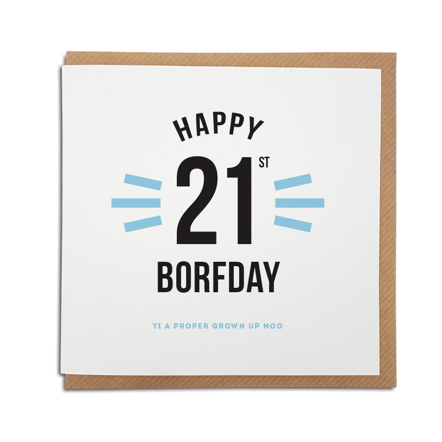 Funny 21st birthday card for a geordie. Cards 4 geordies, newcastle greetings gifts. Geordie accent. Newcastle cards shop merch