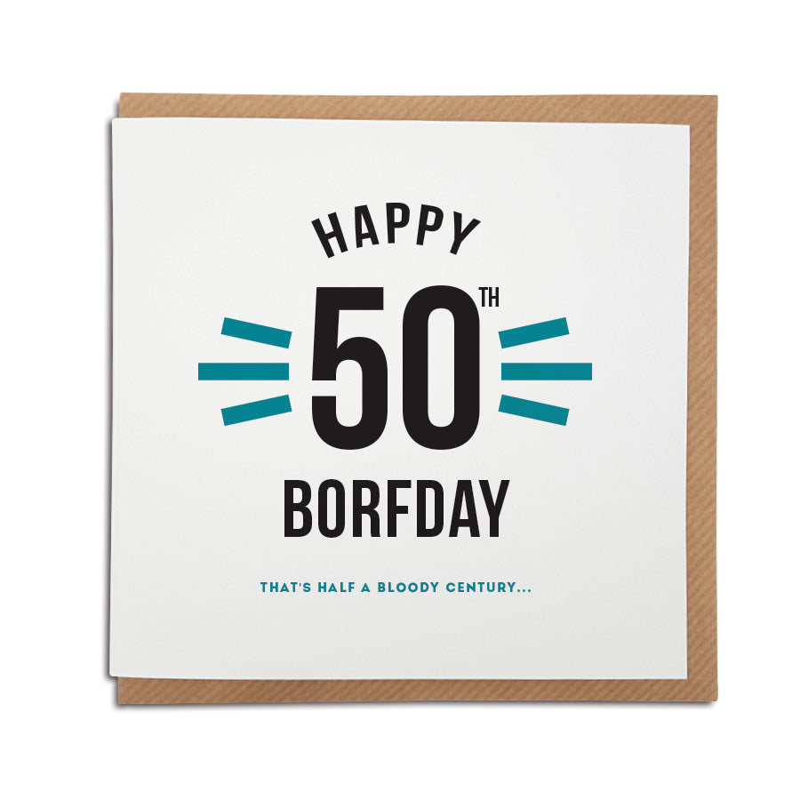 funny 50th birthday celebration geordie card. Gifts for newcastle people. Newcastle cards shop merch