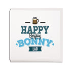 happy borfday bonny lad. Geordie birthday cards featuring newcastle and northeast dialect