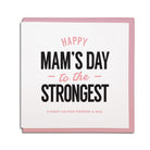 happy Mams day to the strongest & most loving porson (geordie for person) a kna (geordie for know)