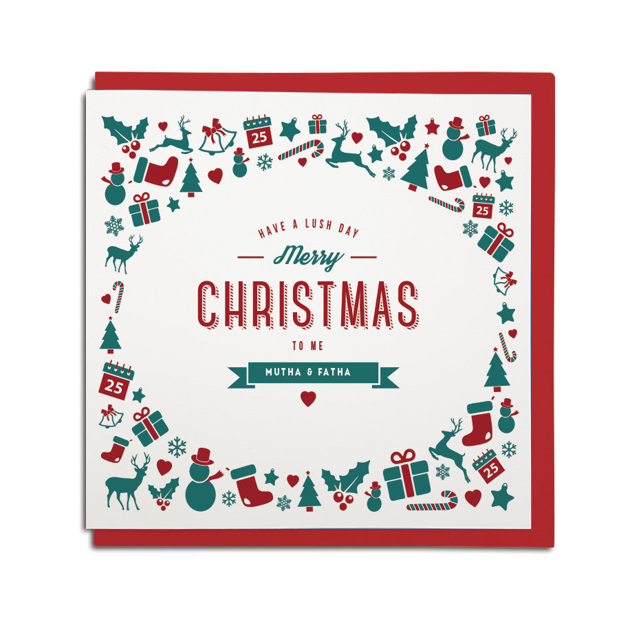 merry christmas mam and dad. Mutha & fatha geordie christmas card