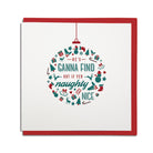 he's ganna find oot if yer naughty or nice funny geordie christmas card