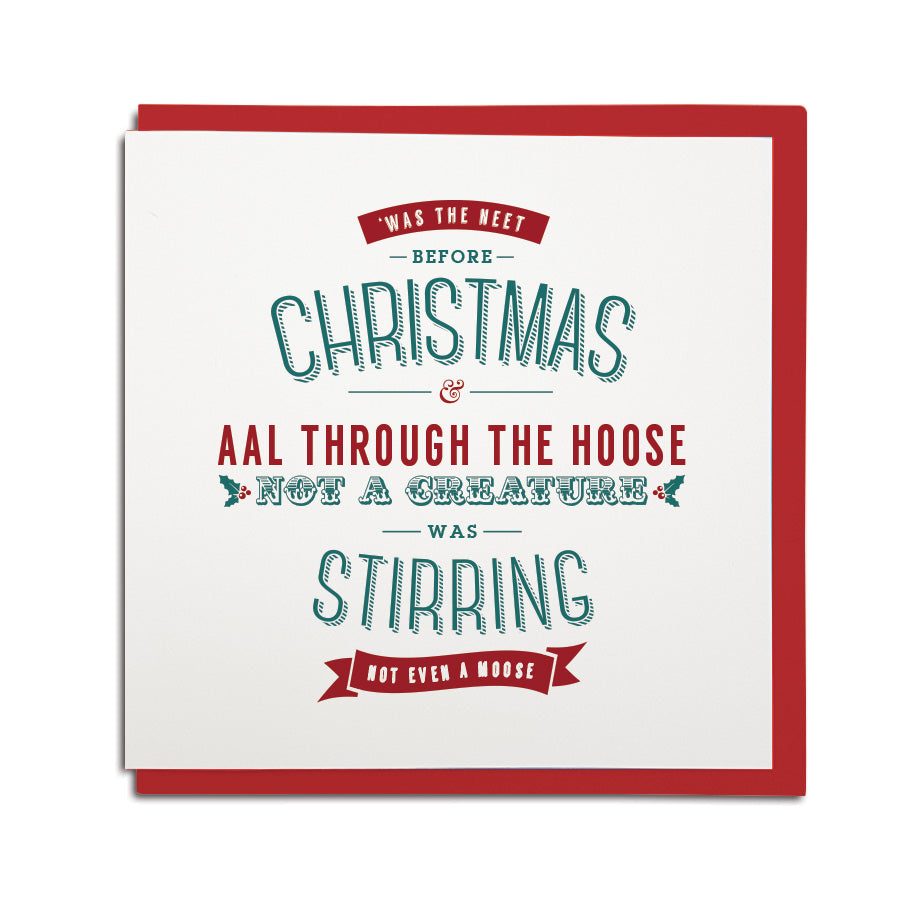geordie version of night before christmas son. Neet before christmas & aal through the hoose, not a creature was stirring not even a moose. Funny christmas card from grainger market card shop merch