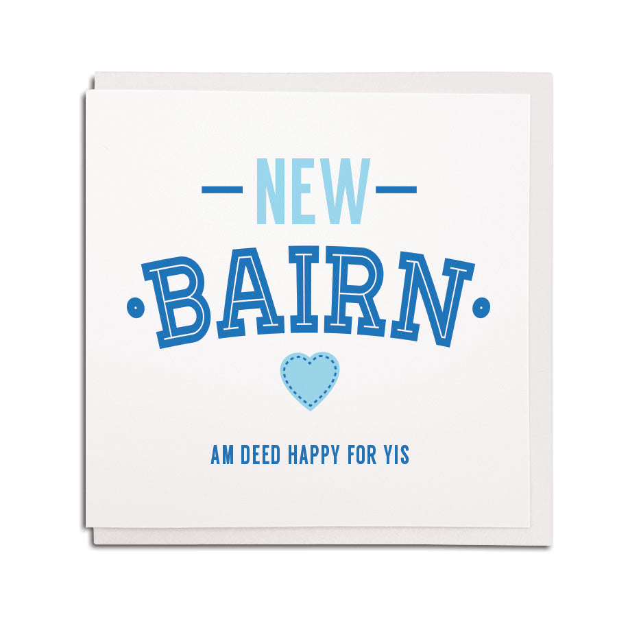 new bairn baby boy newborn geordie cards. Newcastle northeast accent