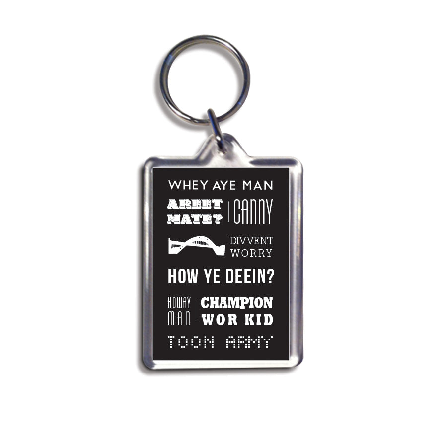 popular geordie phrases and newcastle sayings newcastle keyring