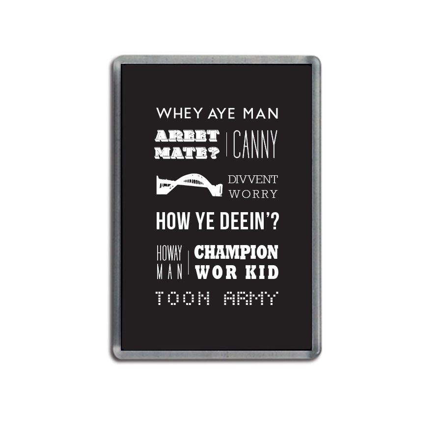 geordie sayings and phrases. Newcastle souvenirs fridge magnet gift