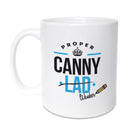 proper canny lad (crossed out and replaced with wanker) funny geordie gifts mug for a friend and mate