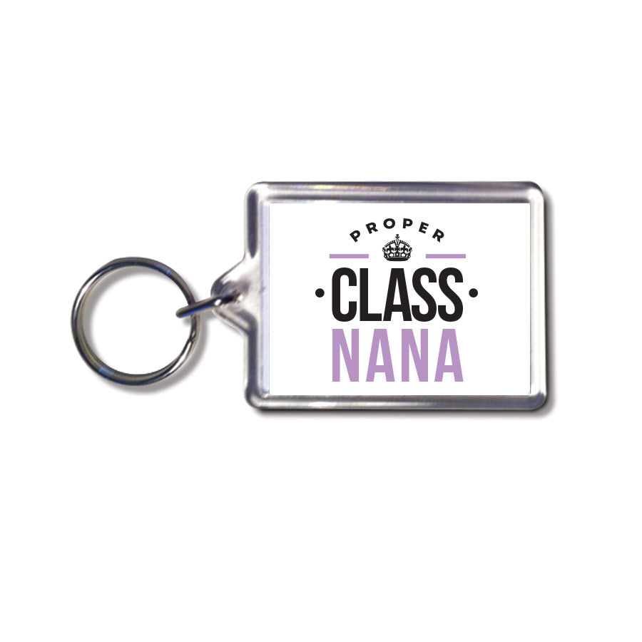 proper class Nana. Geordie gifts keyring newcastle souvenirs and presents for a grandparent