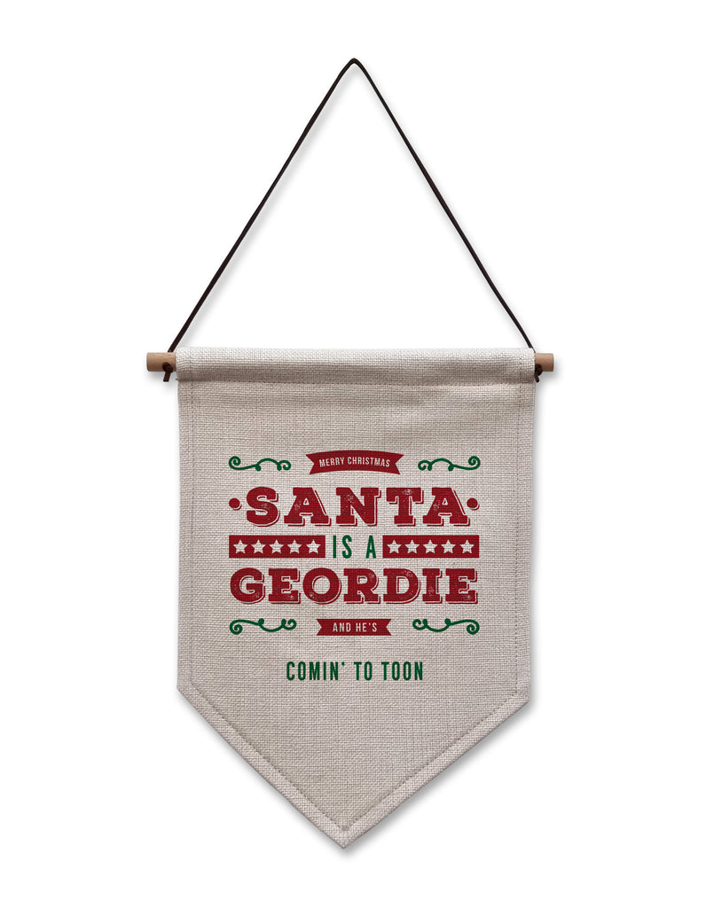 santa is a geordie and he's comin' to toon. Funny geordie gifts newcastle flag for christmas decoration