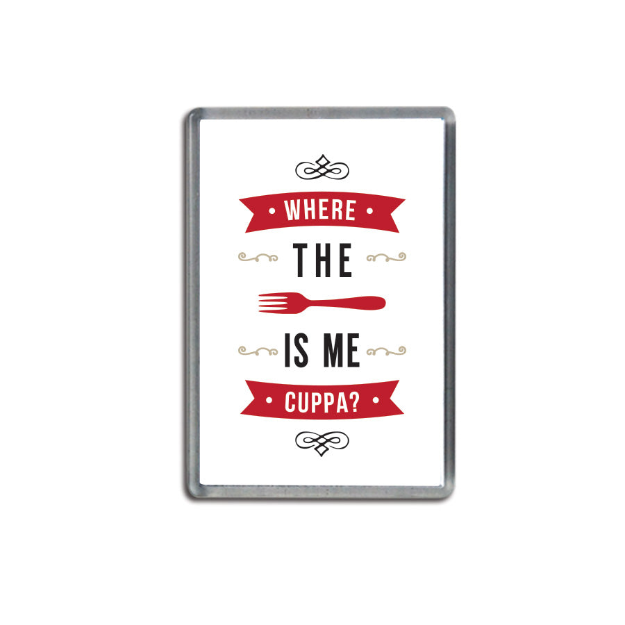 where the fork is me cuppa geordie gifts fridge magnet red