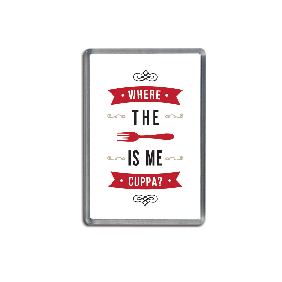 where the fork is me cuppa geordie gifts fridge magnet red