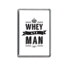 whey aye man new design white geordie phrase fridge magnet