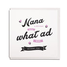 geordie nana birthday card. Divvent kna what ad dee wivoot yee.